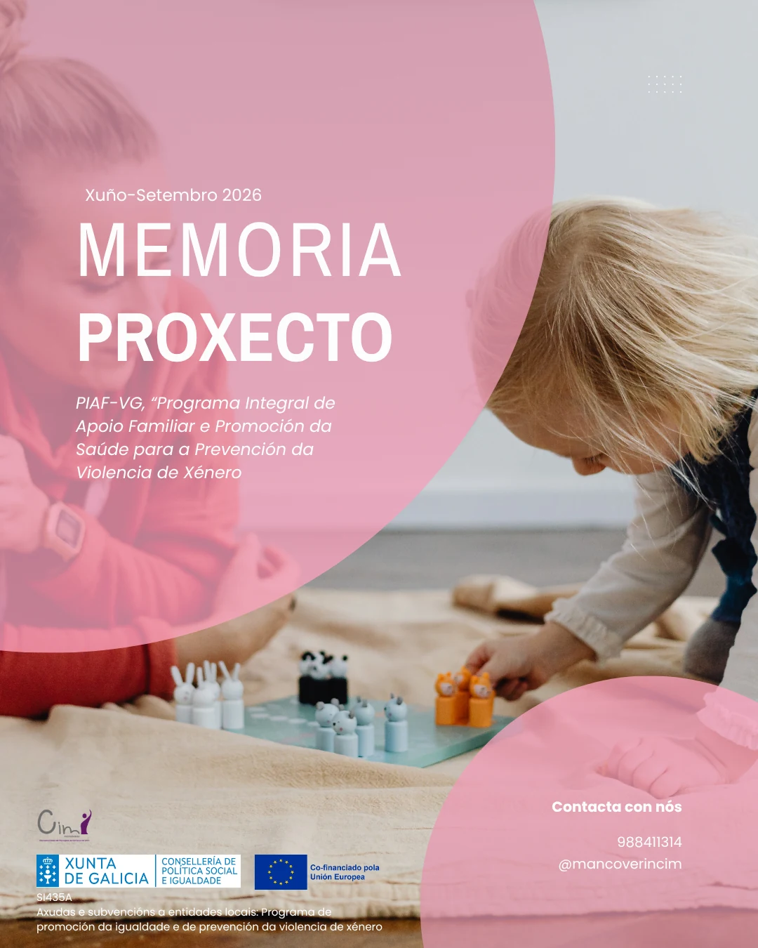 Portada da memoria do proxecto PIAF-VG, Programa Integral de Apoio Familiar e Promoción da Saúde para a Prevención da Violencia de Xénero, do CIM da Mancomunidade de Verín, de xuño a setembro de 2026.